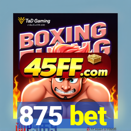 875 bet